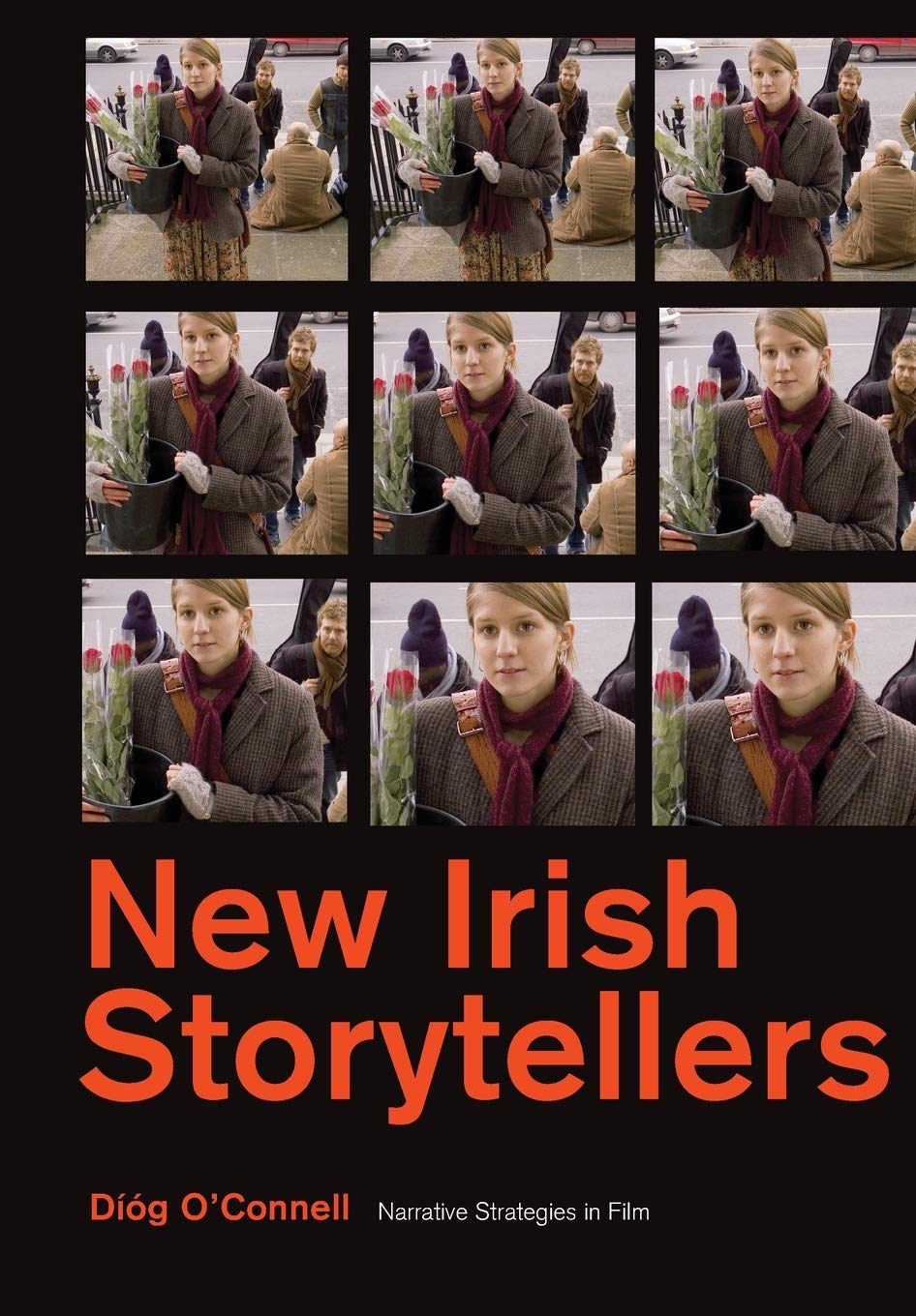 New Irish Storytellers: Narrative Strategies in Film
