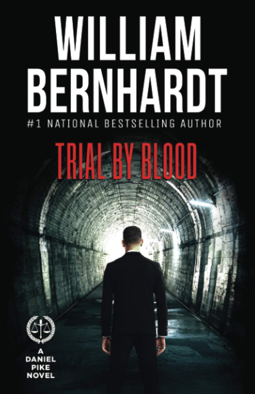 Trial by Blood: 3 (Daniel Pike Legal Thriller Series)