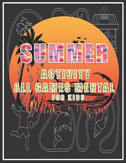 Summer Activity All Games Mental For Kids: Motivational Activity Book For kids With Games mental, Spot 5 Differences, FIND TWO SAME SANDCASTLES, How many scoops games and more