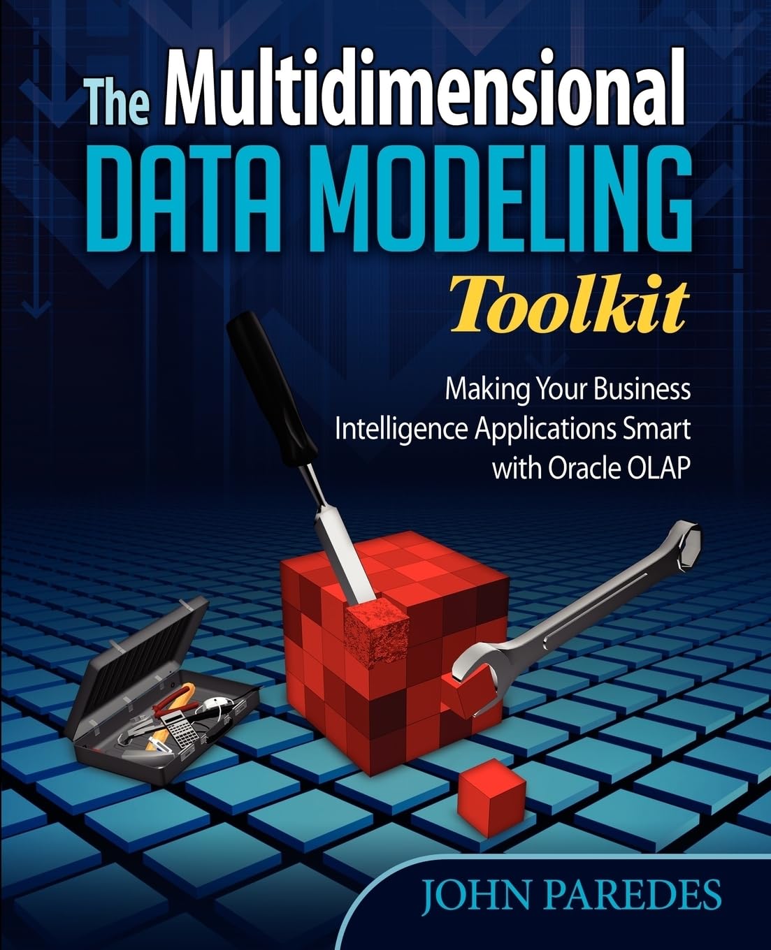 The Multidimensional Data Modeling Toolkit Making Your Business