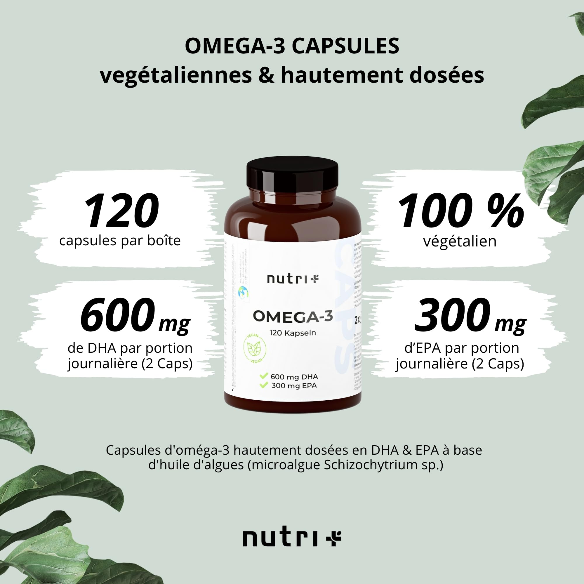 Nutri+ Vegan Omega-3-2000 mg d'huile d'algues hautement dosé avec 600mg DHA & 300mg EPA - gélules végétaliennes oméga-3 de haute qualité (végan) - testé en laboratoire - 120 caps