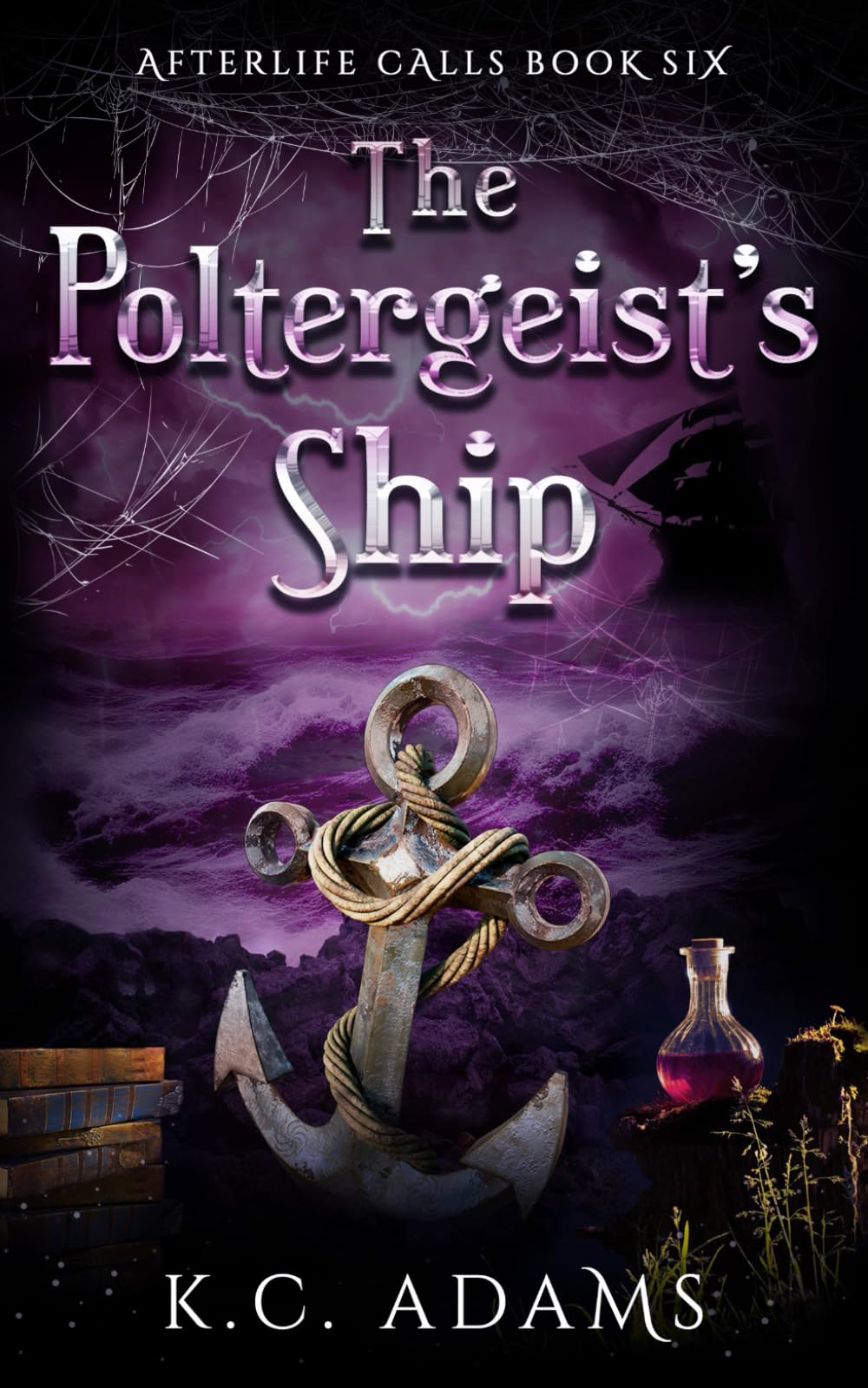 The Poltergeist's Ship: One couple. One cruise ship. One poltergeist out for revenge. (Afterlife Calls)