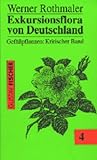 Rothmaler: Exkursionsflora von Deutschland, Bd. 4: Gefäßpflanzen: Kritischer Band