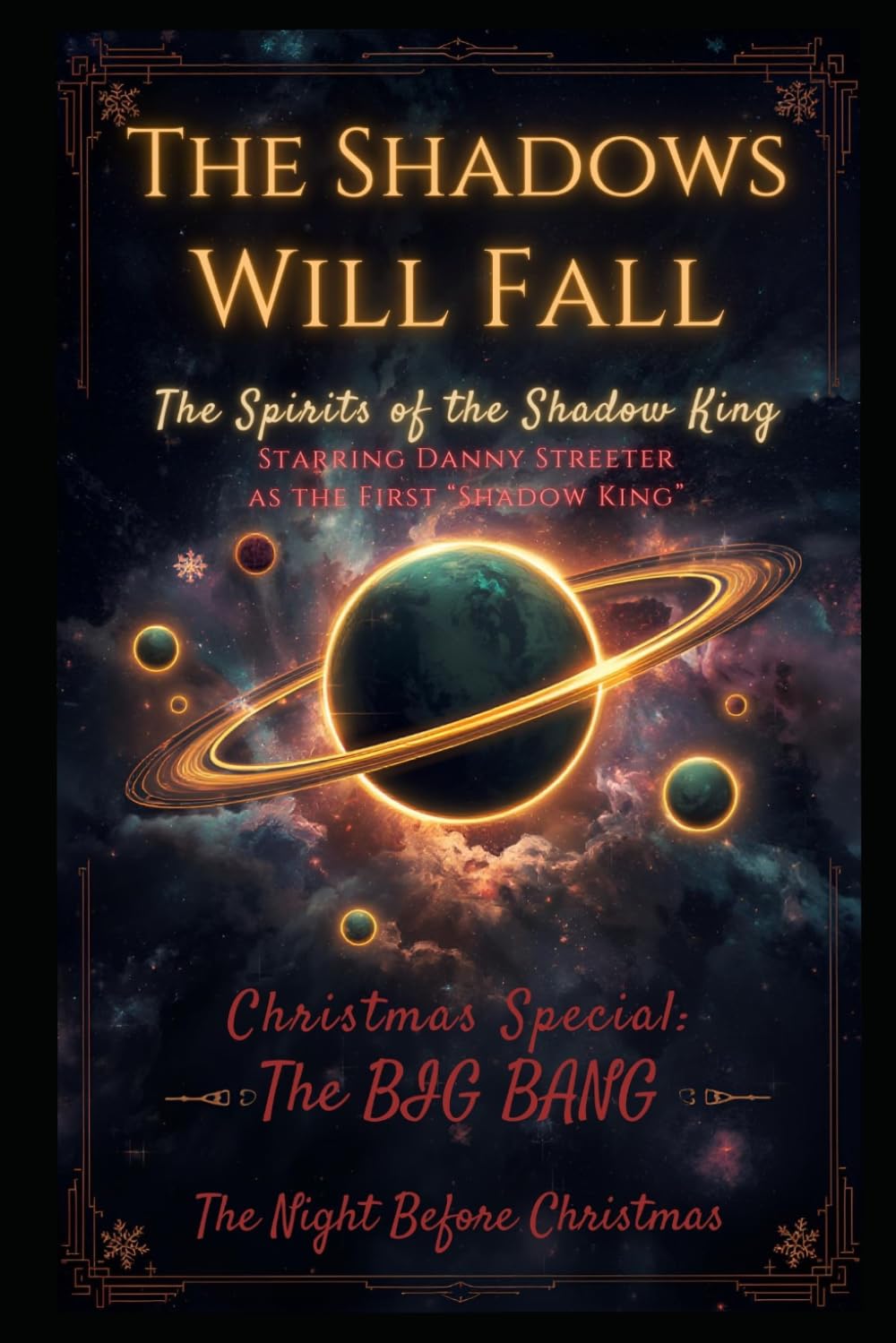 The Spirits of The Shadow King: Christmas Special - The Big Bang The Night Before Christmas 2026. Early Released: From the Universe of The Shadows ... (The Spirits of The Shadow King [Series One])