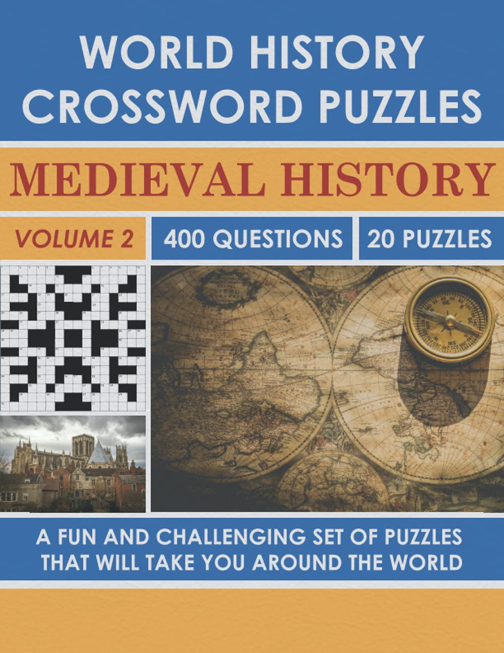 World History Crossword Puzzle: Medieval History (Volume 2) (World History Crossword Puzzles)