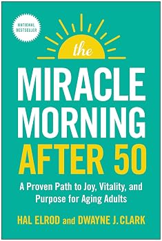 The Miracle Morning After 50