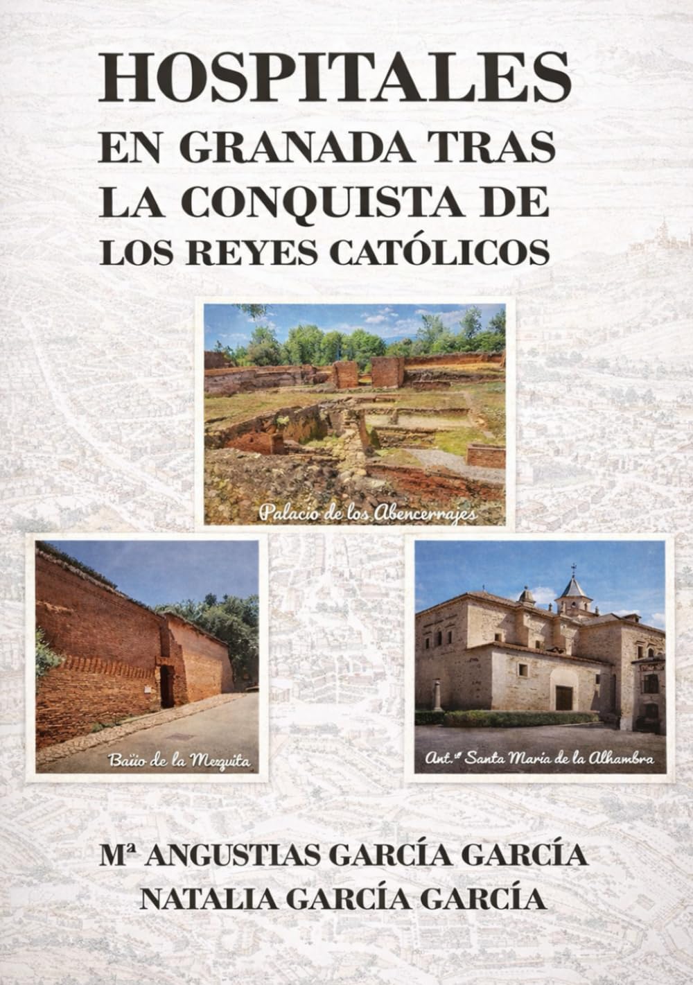 HOSPITALES EN GRANADA TRAS LA CONQUISTA DE LOS REYES CATÓLICOS