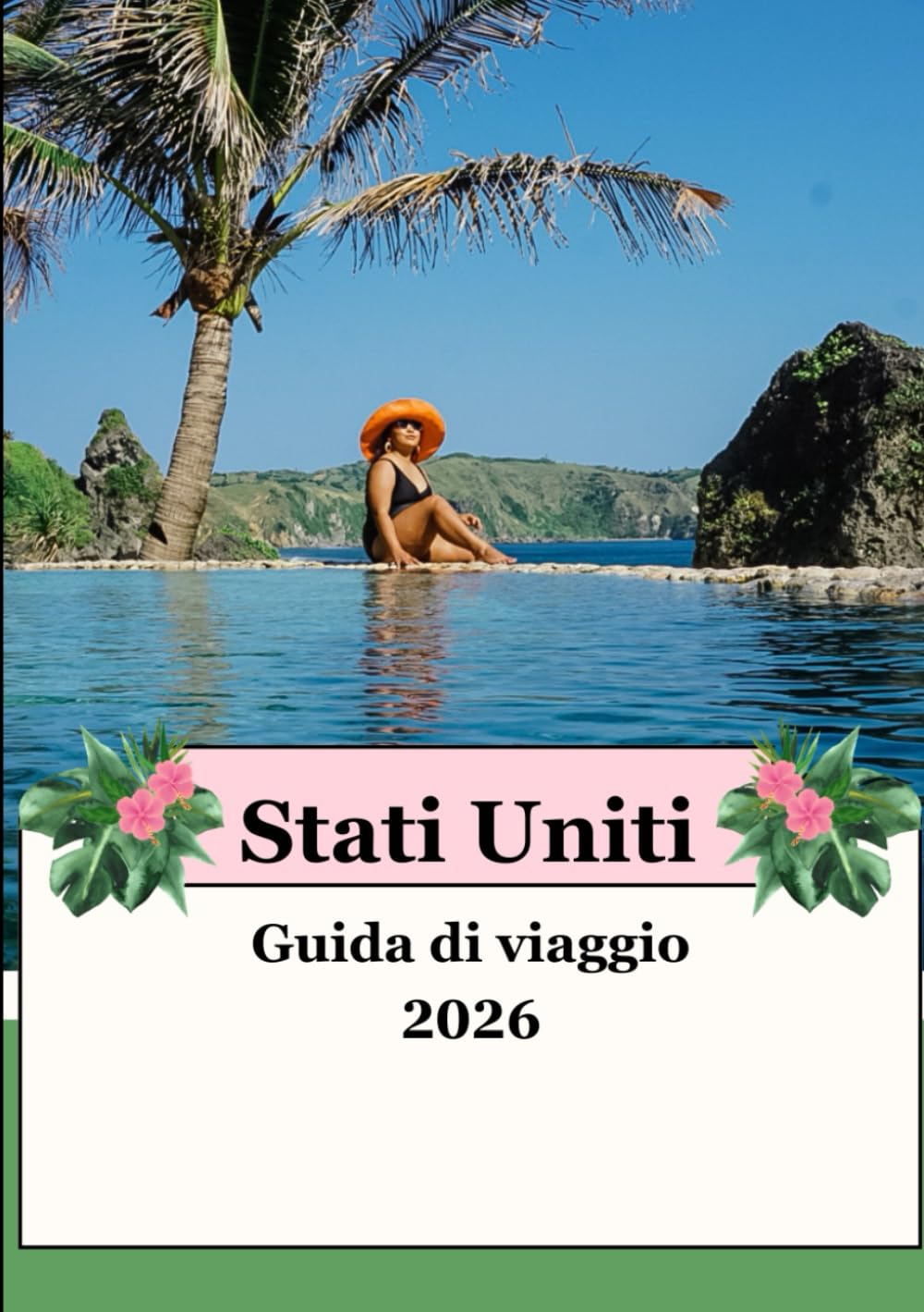 STATI UNITI GUIDA DI VIAGGIO 2026: La tua avventura definitiva negli Stati Uniti nel 2026: esplora città iconiche, parchi nazionali e meraviglie nascoste