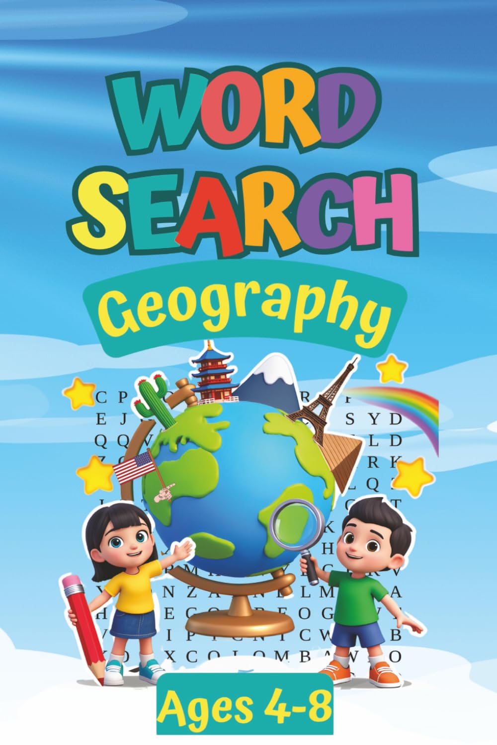 Geography Word Search for Ages 4-8: Fun Geography Word Search Puzzle Book for Early Learners, Learn Continents, Oceans, Landforms and Countries. ... Workbook for Kids, 6x9 inches 50 Pages.