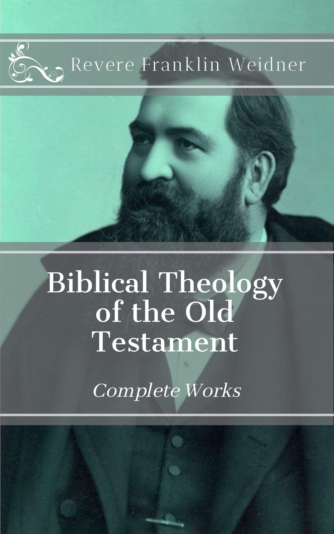 Biblical Theology of the Old Testament