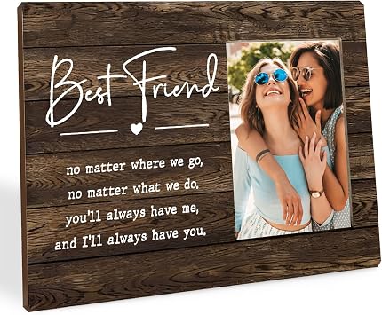 Best Friend Photo Frame, Wooden BFF Picture Frame, 10x8 Inch - No Matter Where We Go No Matter What We Do - Friends Photo Frame, Hanging Tabletop Picture Frame for Birthday Going AwayBest Friend