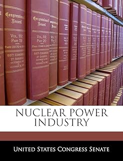 Nuclear Power Industry
