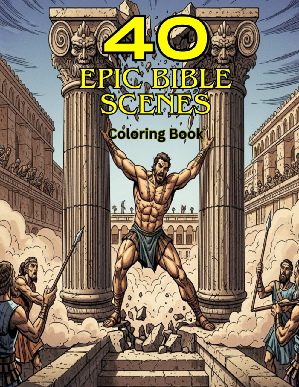 40 Epic Bible Scenes Coloring Book