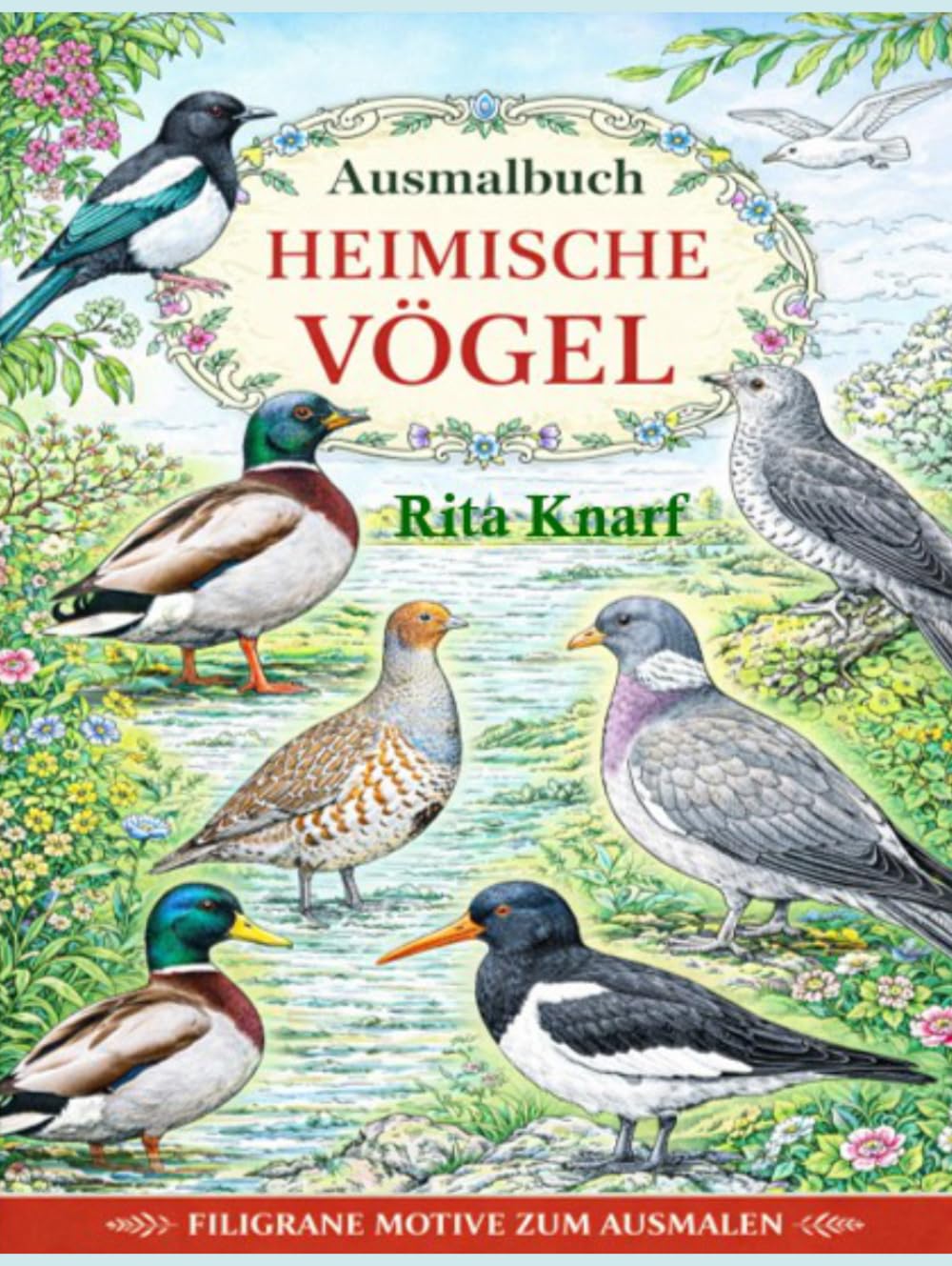 Ausmalbuch Heimische Vögel: 50 Einzelbilder um den Fahrbdurchdruck zu vermeiden