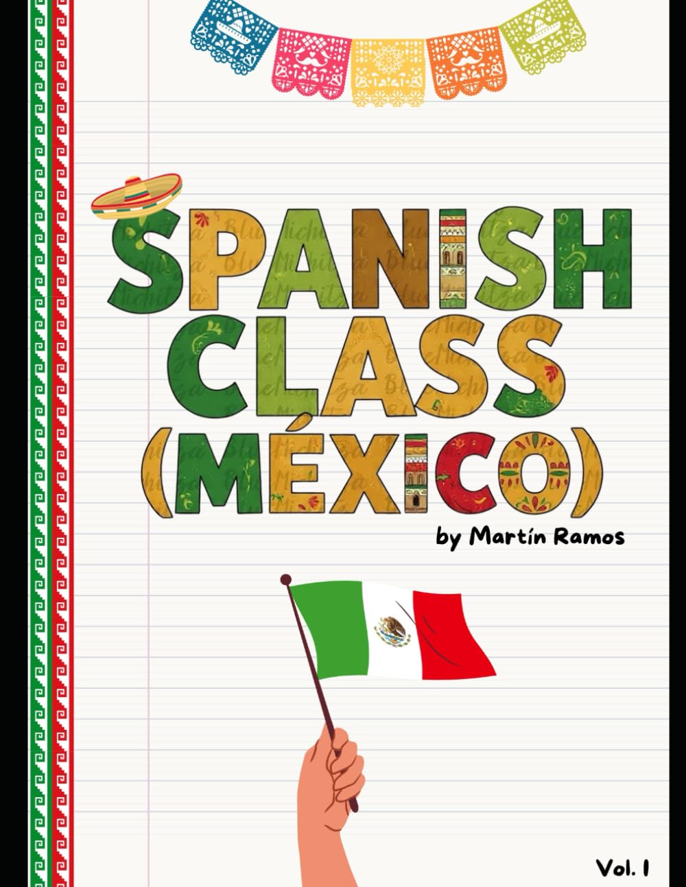 Spanish Class (México)
