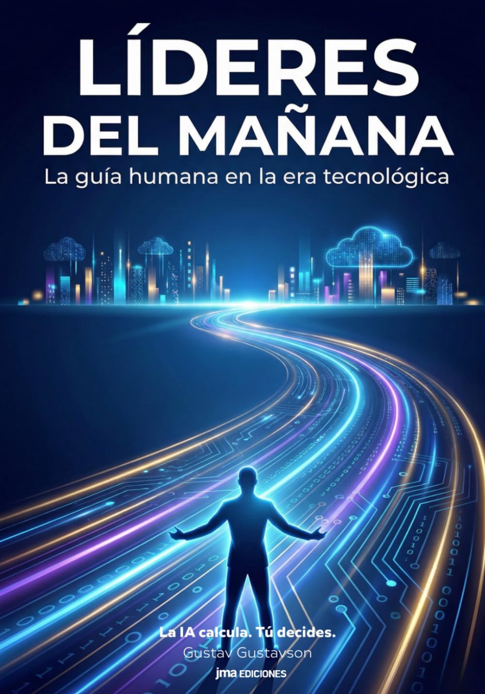 Líderes del Mañana: La guía humana en la era tecnológica