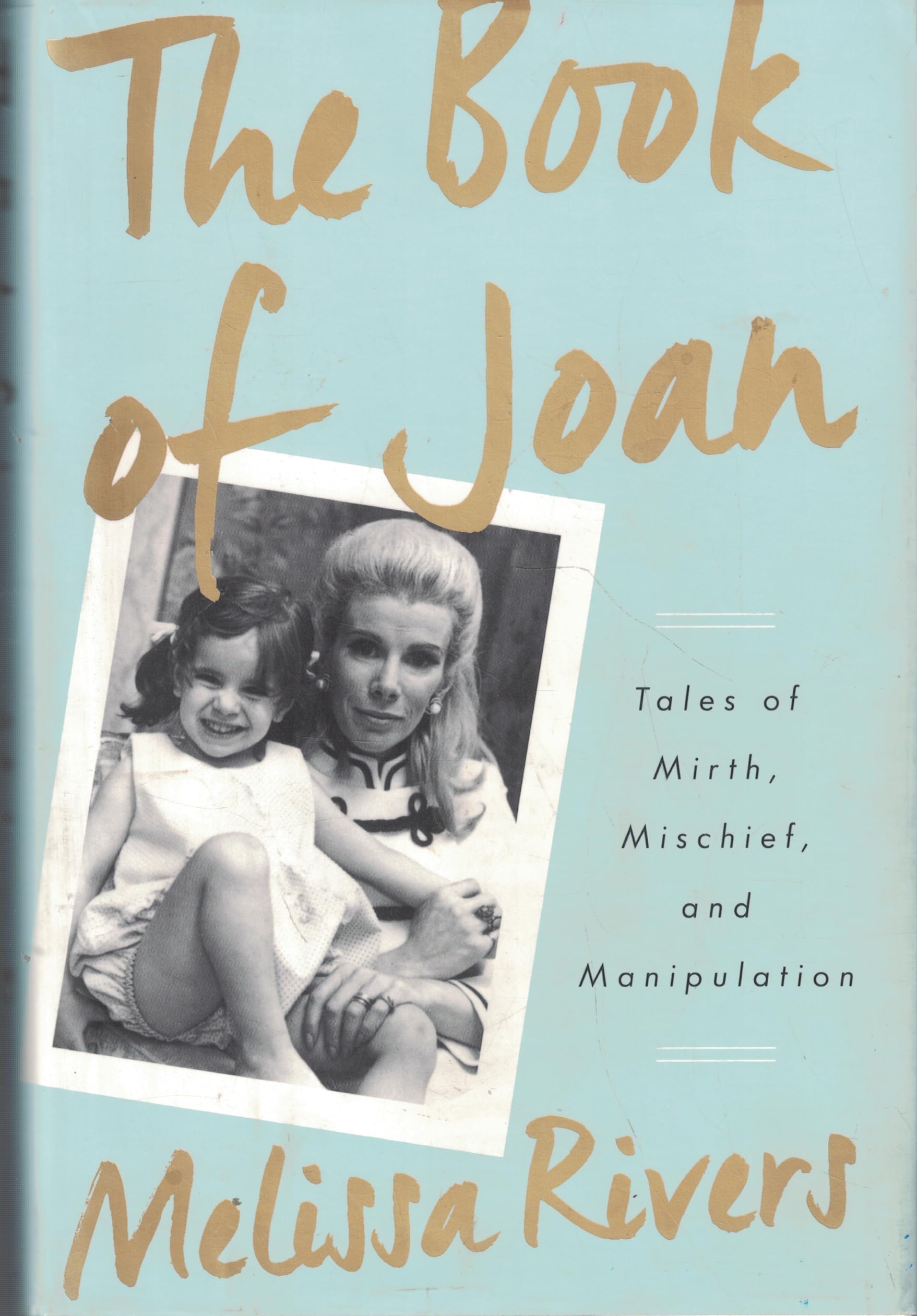Cover of The Book of Joan: Tales of Mirth, Mischief, and Manipulation