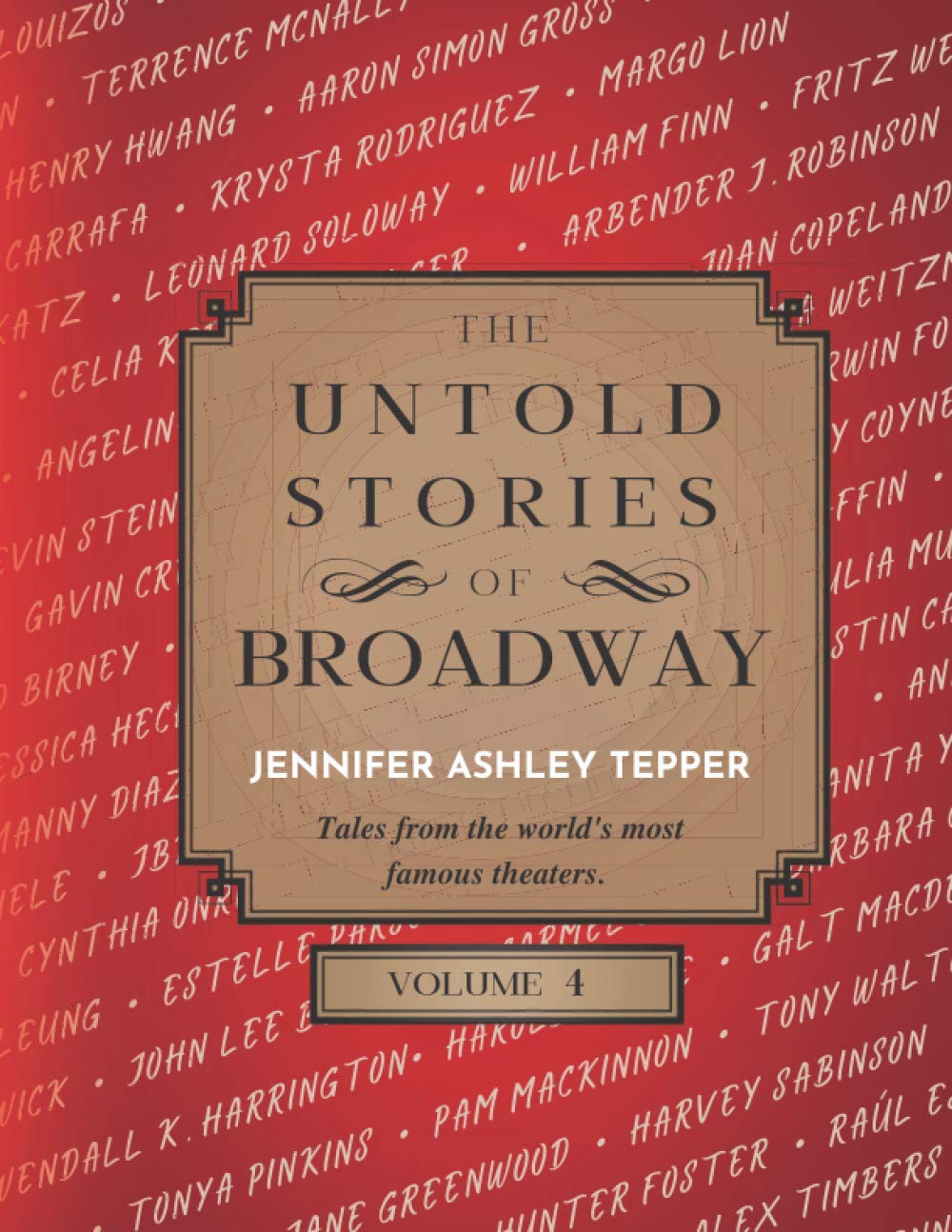 The Untold Stories of Broadway, Volume 4