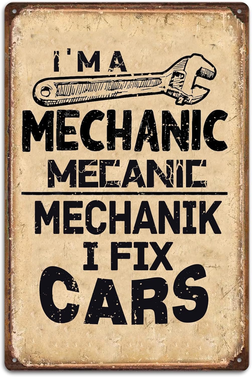 peiyeety I'm A Mechanic, I Fix Cars Metal Tin Sign Wall Art Poster for Home Office Restaurants Bedroom Cafes Bars Pub Man Cave Wall Decor Plaque Sign 8x12 Inch