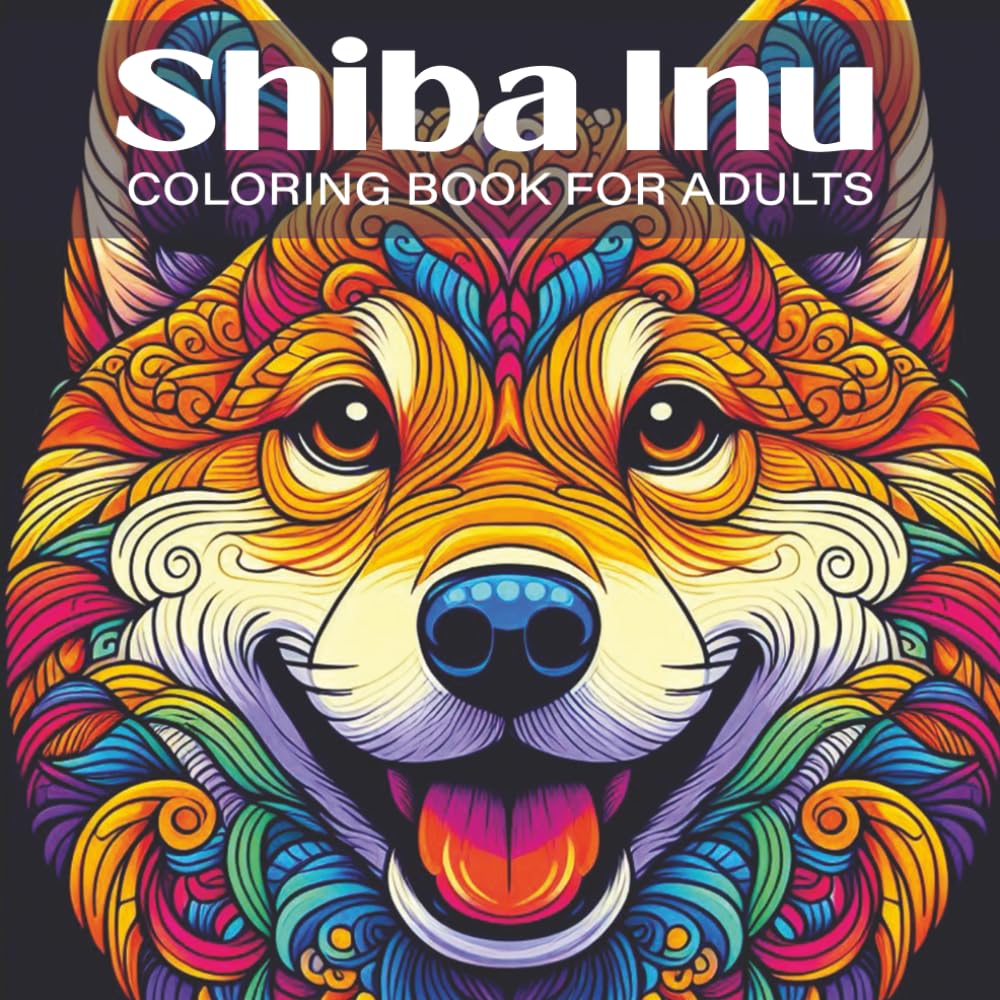 Shiba Inu Coloring Book for Adults: Relaxing Mandala Dog Designs for Stress Relief, Mindfulness, and Creative Calm