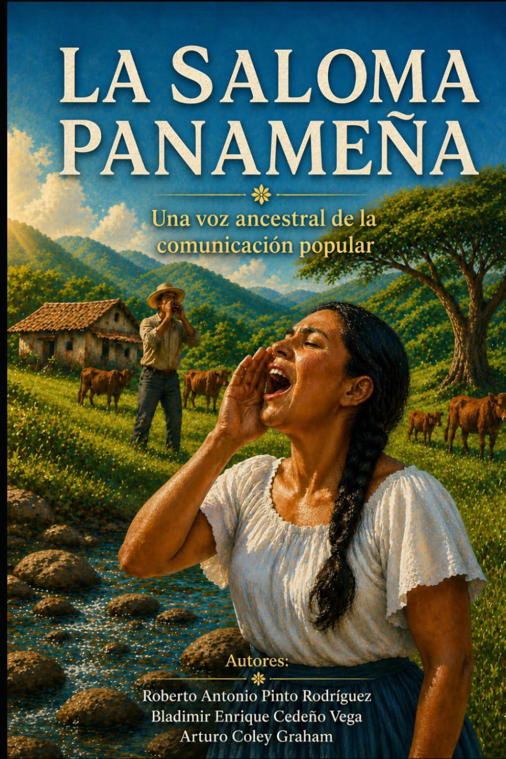 La saloma en Panamá: una voz ancestral de la comunicación popular