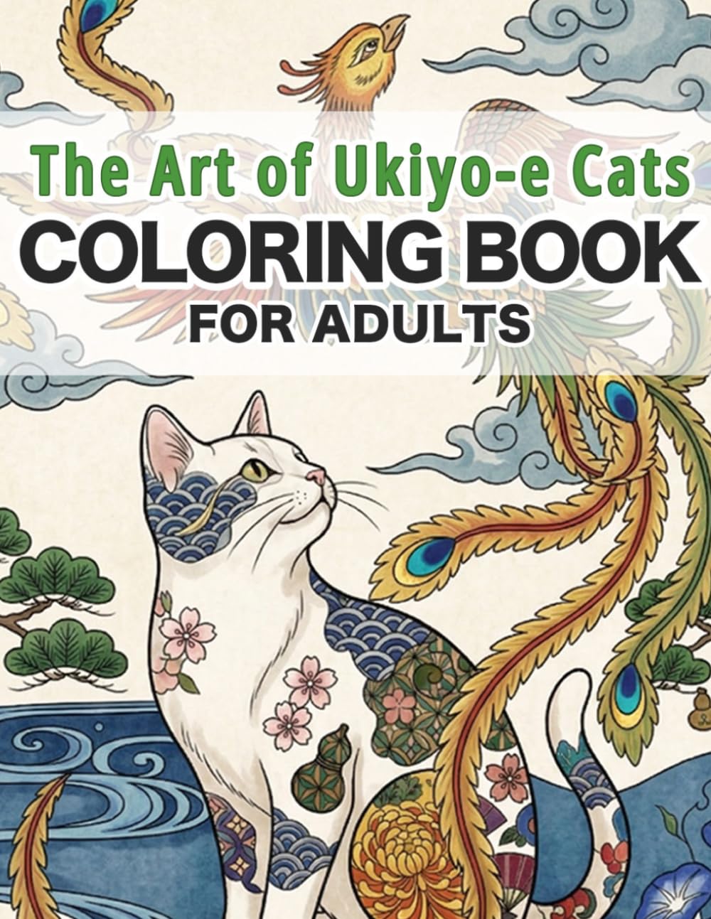 The Art of Ukiyo-e Cats: Coloring Book for Adults (Japanese Coloring Book)