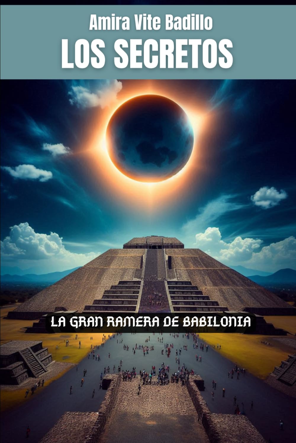 LOS SECRETOS: La Gran Ramera de Babilonia