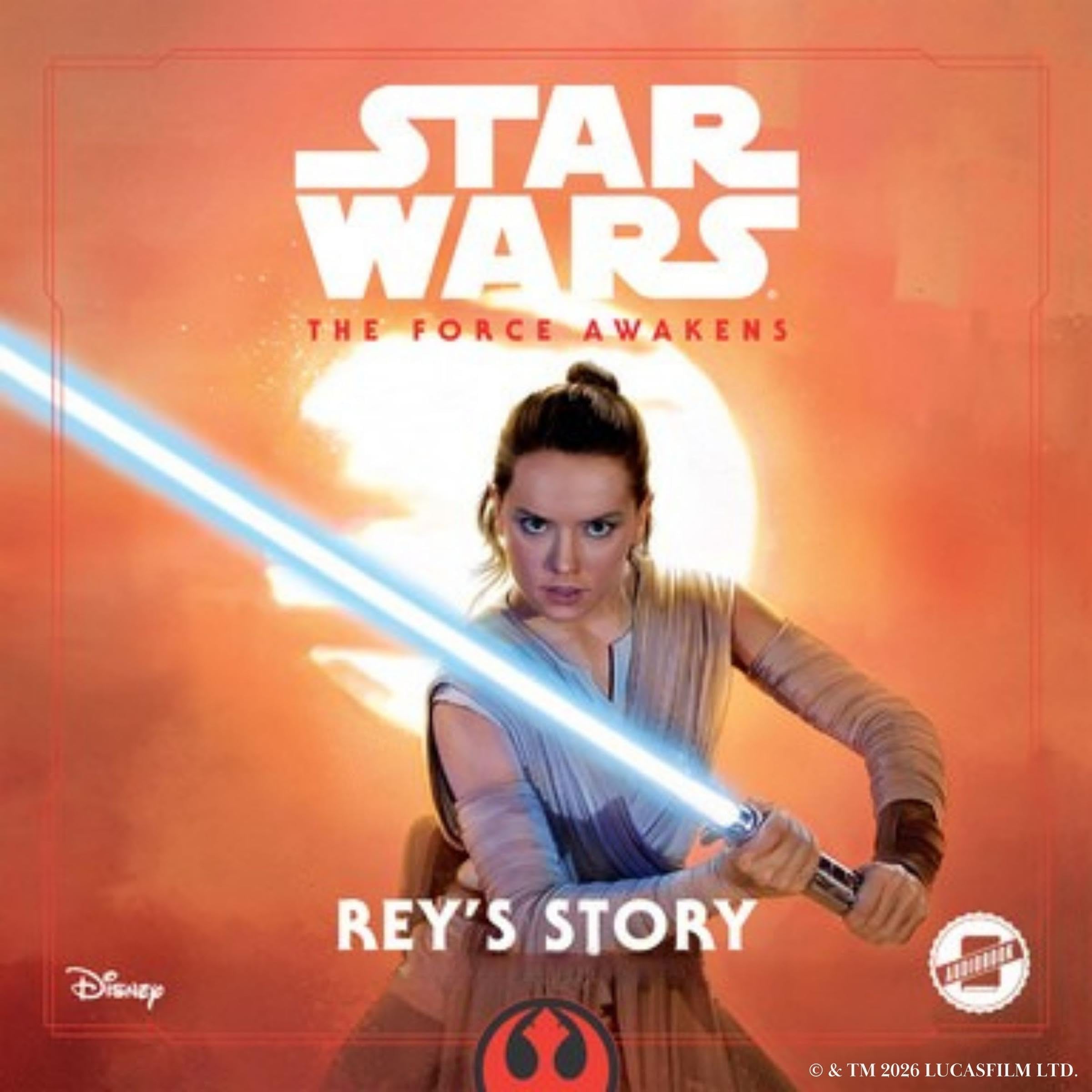 Cover art for The Force Awakens: Rey’s Story