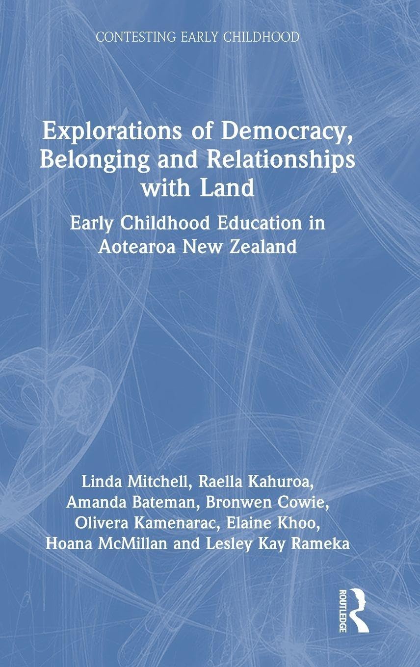 Explorations of Democracy, Belonging and Relationships with L... - 9781032976426