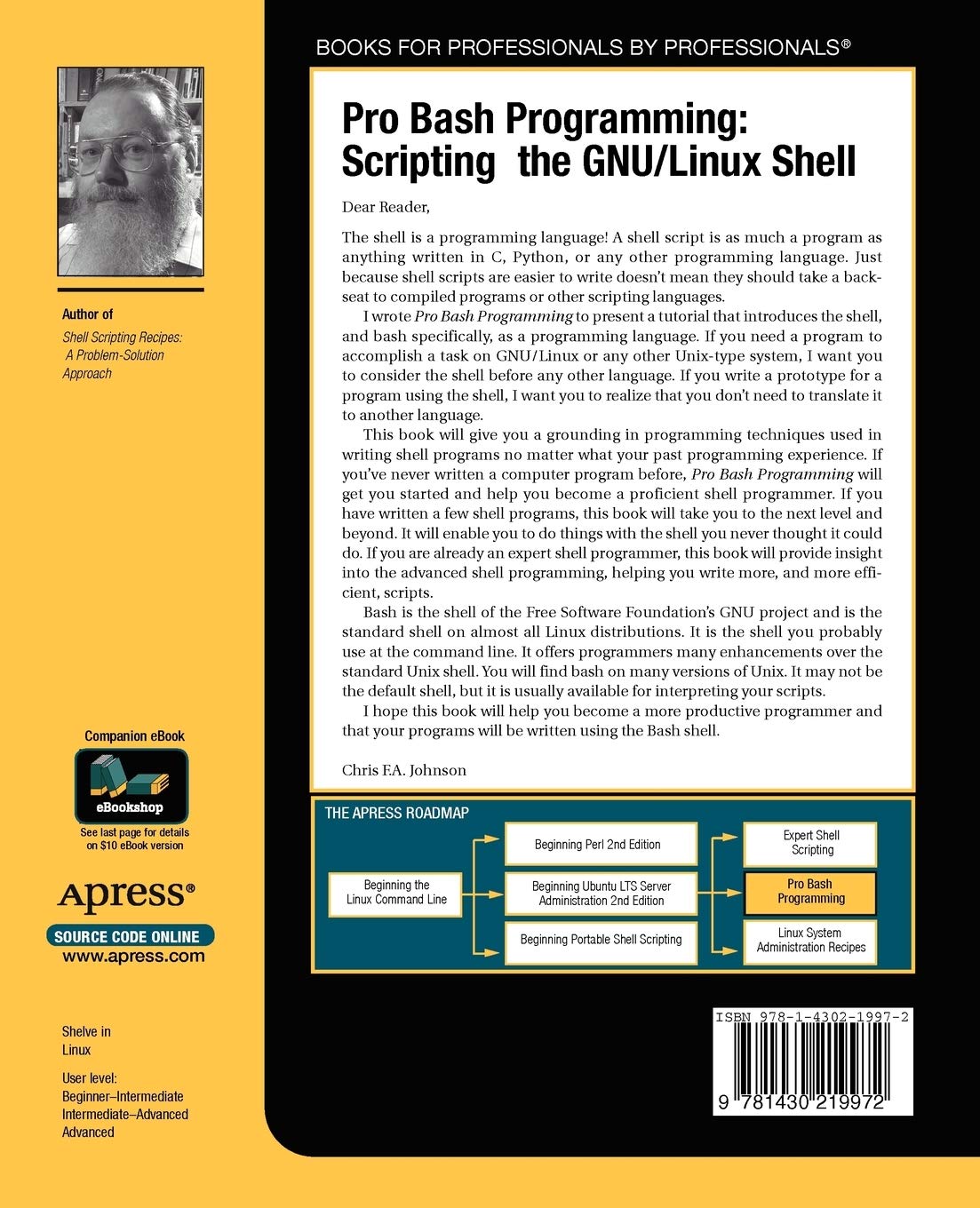 Amazon Pro Bash Programming Scripting The Gnu Linux Shell Expert S Voice In Linux Johnson Chris F A Software Development