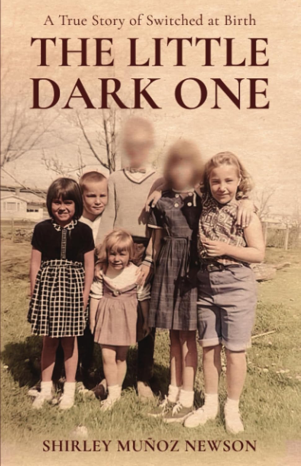 The Little Dark One A True Story of Switched at Birth Munoz Newson, Shirley Amazon.in Books