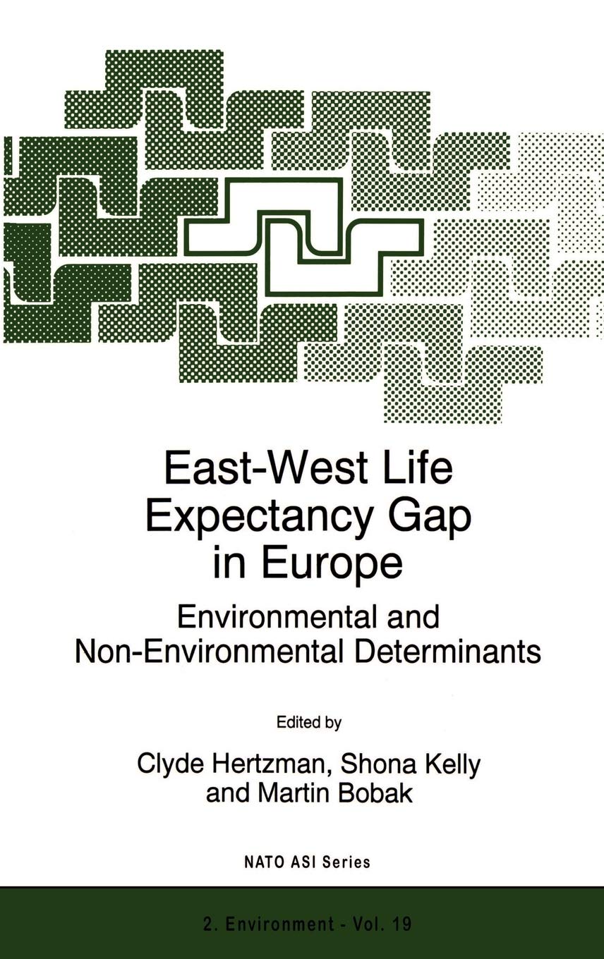 Buy EastWest Life Expectancy Gap in Europe Environmental and Non