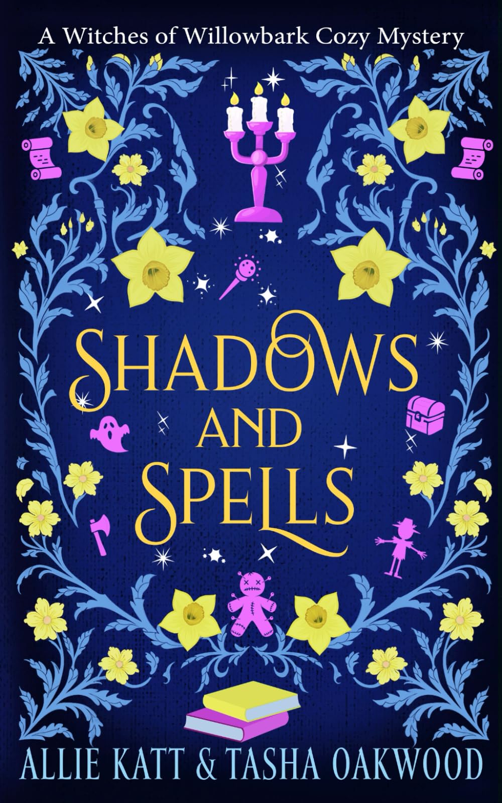 Shadows and Spells (A Witches of Willowbark Cozy Mystery)