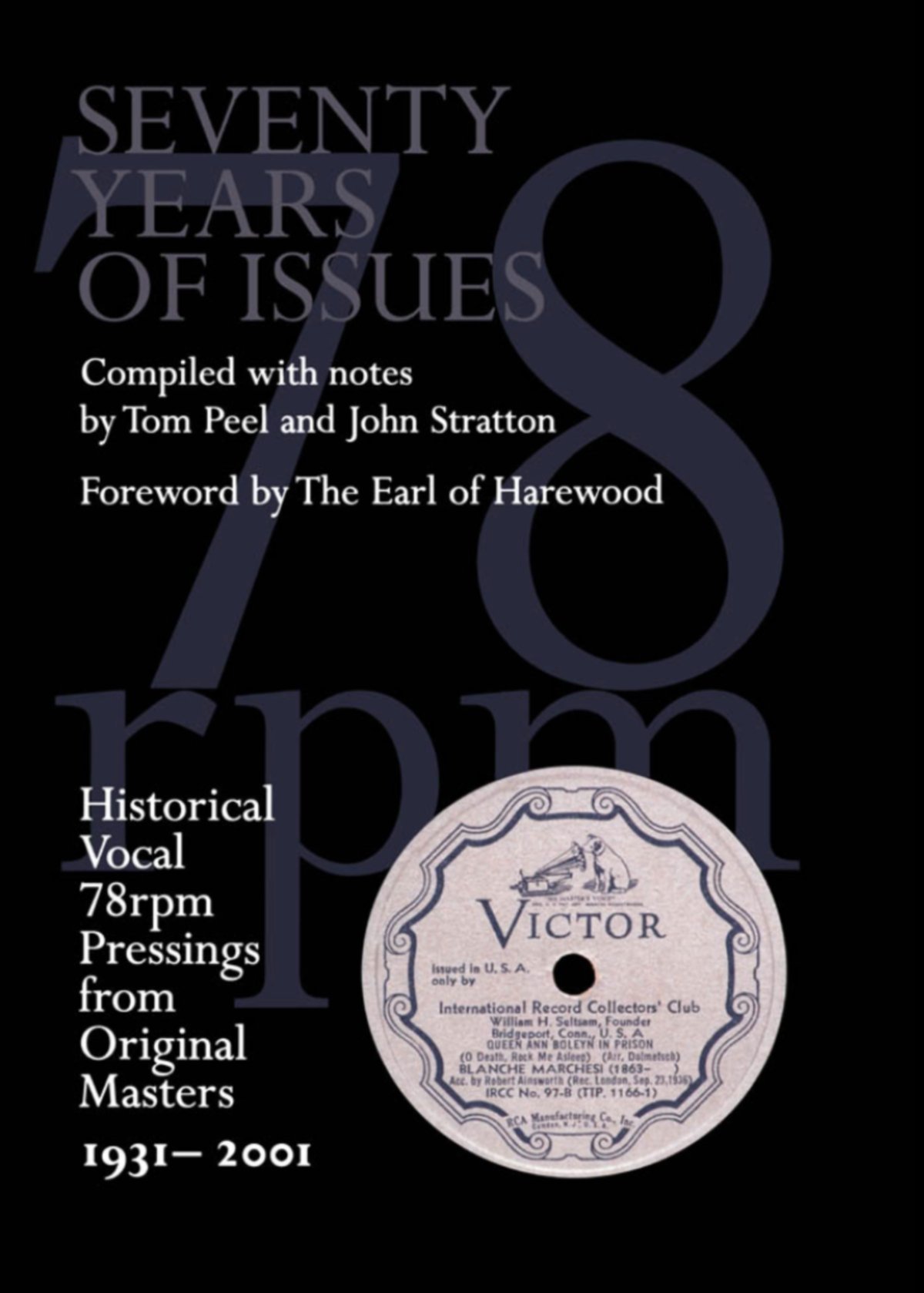 Buy Seventy Years of Issues: Historical Vocal 78 rpm Pressings from Original Masters 1931-2001 — BookShops.in