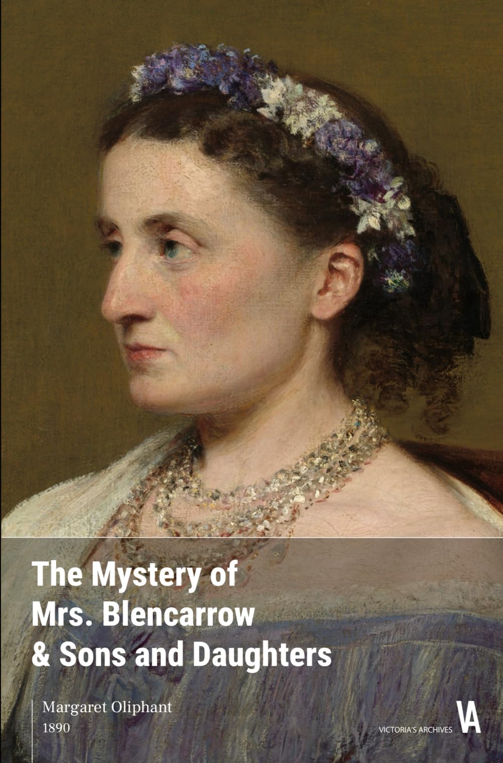 The Mystery of Mrs. Blencarrow and Sons and Daughters