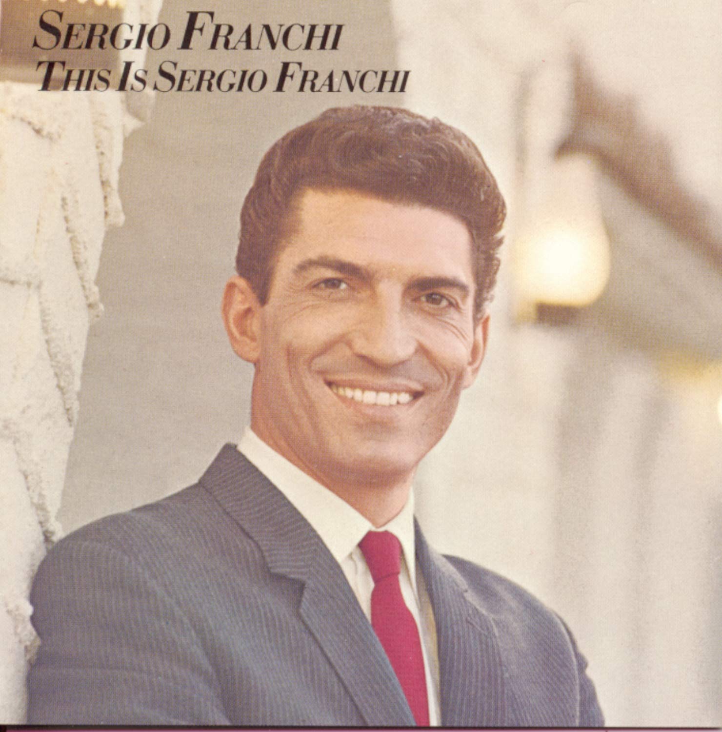 This Is Sergio Franchi [Audio CD]