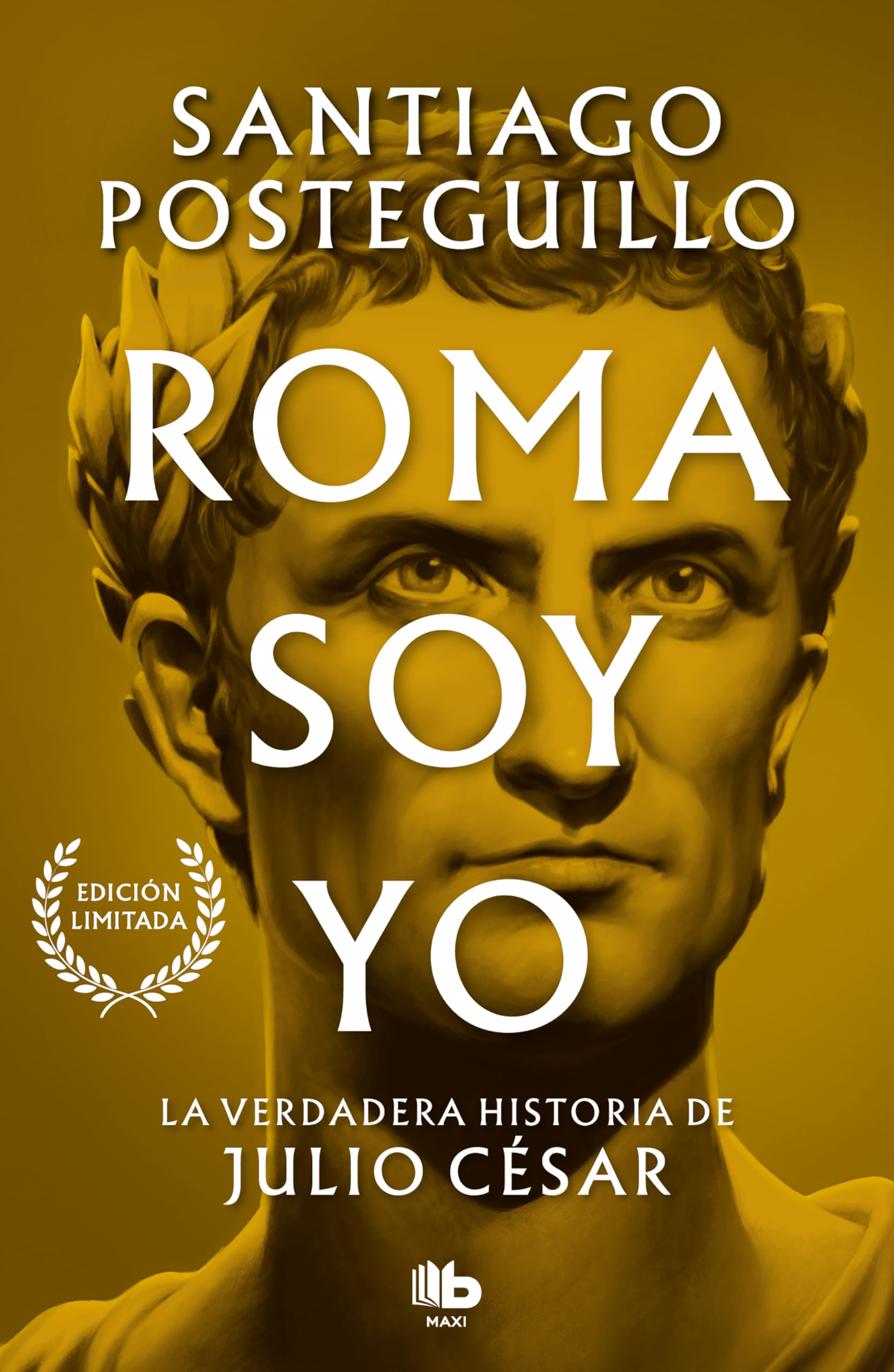 Roma soy yo: La verdadera historia de Julio César