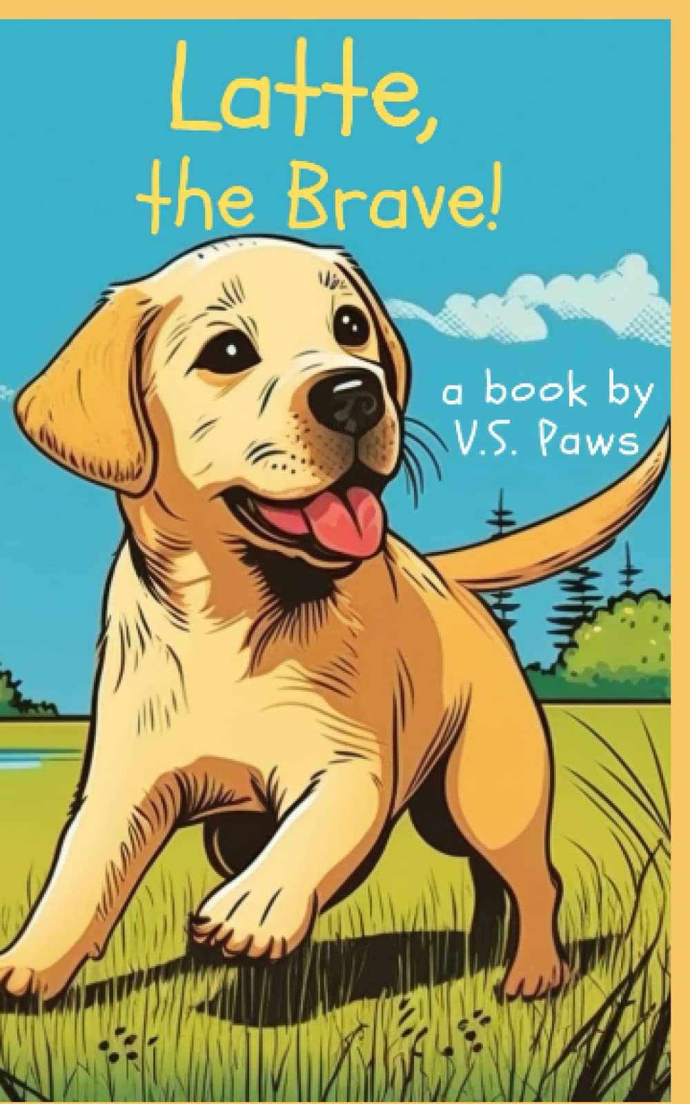 Latte, the Brave! (Latte's Paw-some Adventures!)