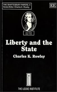 Liberty and the State (The Shaftesbury Papers, 4)