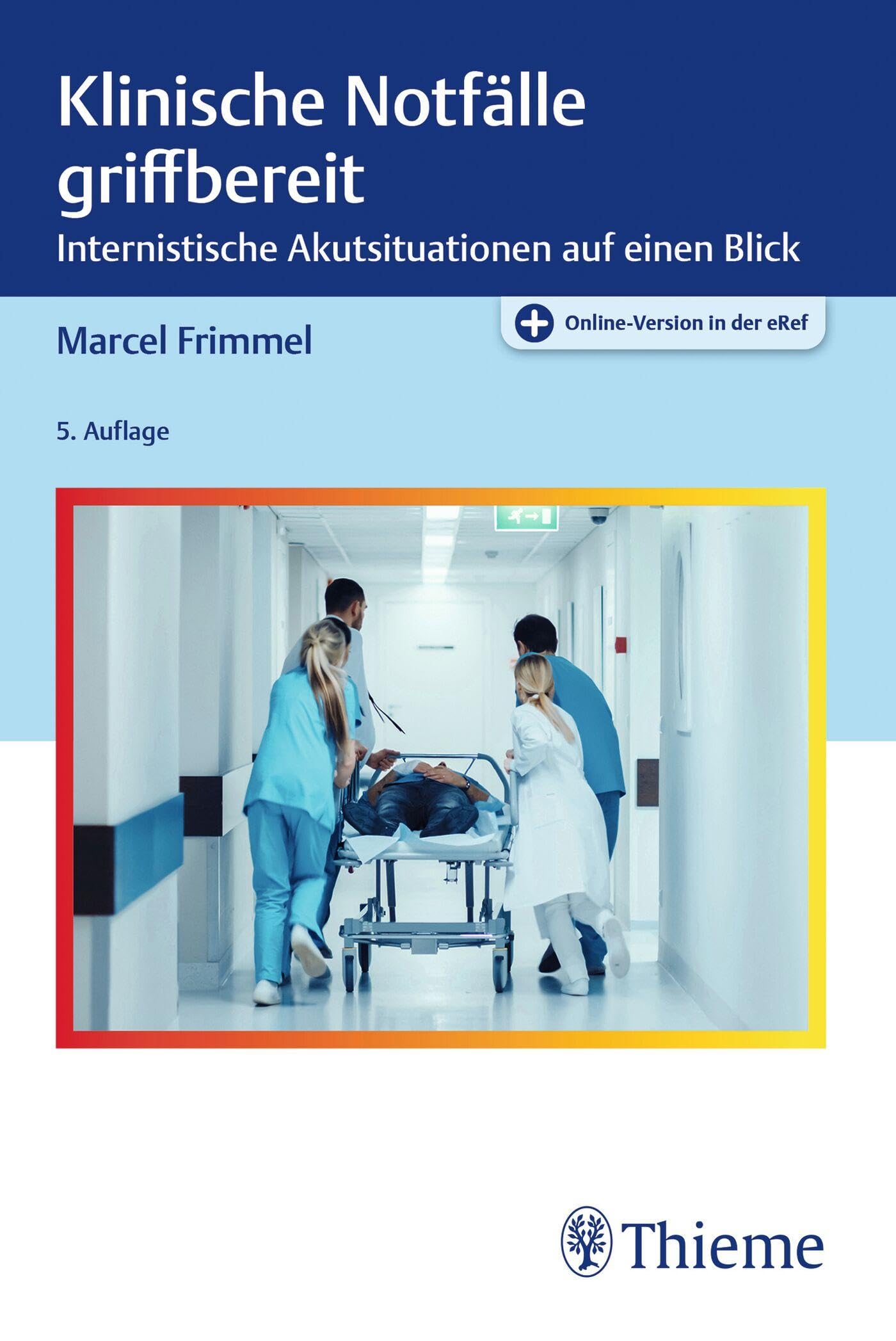 Klinische Notfälle griffbereit: Internistische Akutsituationen auf einen Blick