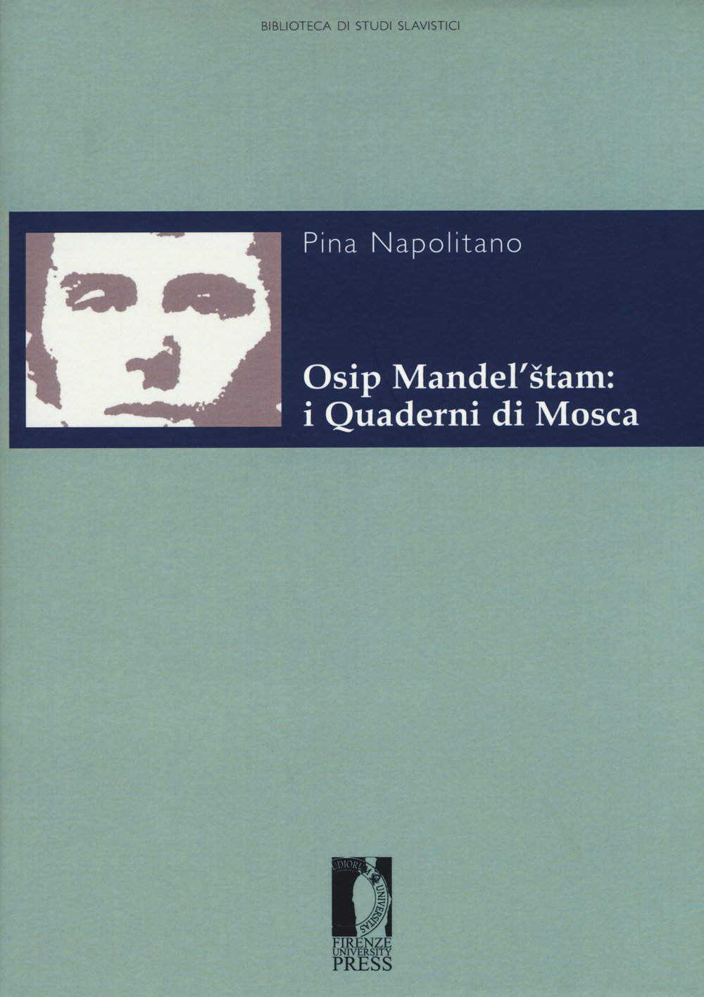 Osip Mandel'stam: I Quaderni Di Mosca - 4