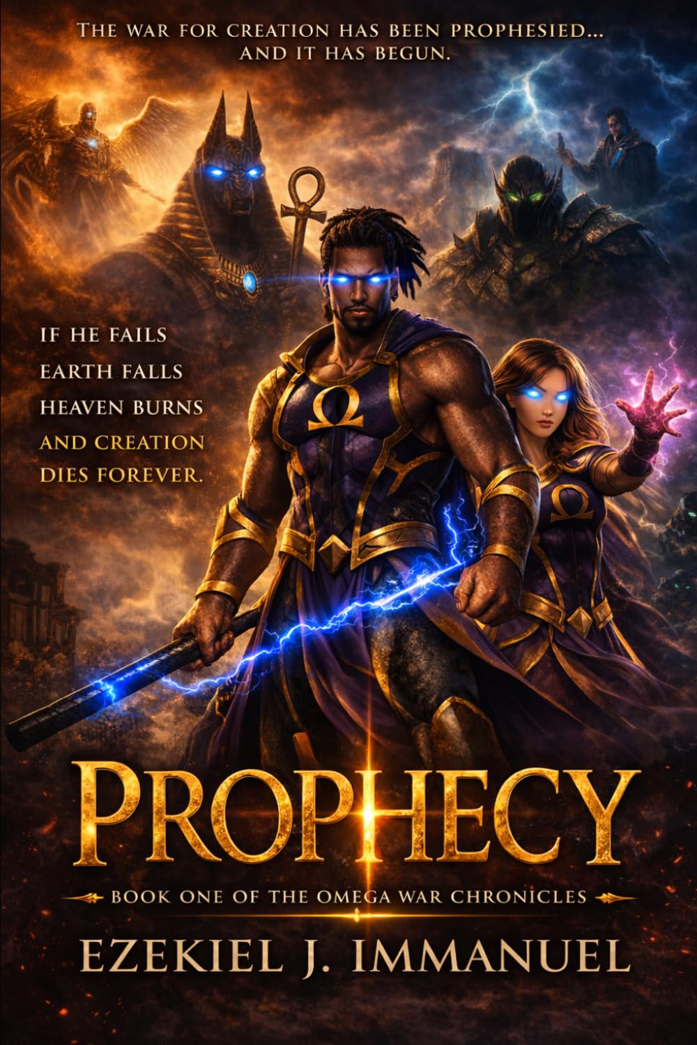 Prophecy: Book One of the Omega War Chronicles