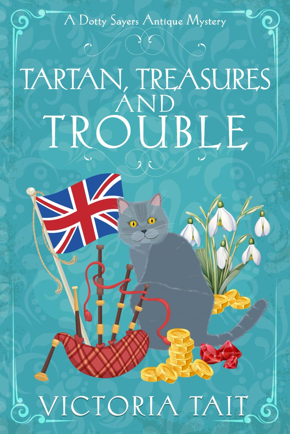 Tartan, Treasures and Trouble: A Cozy Murder Mystery with a Female Amateur Sleuth (Large Print: A Dotty Sayers Antique Mystery)