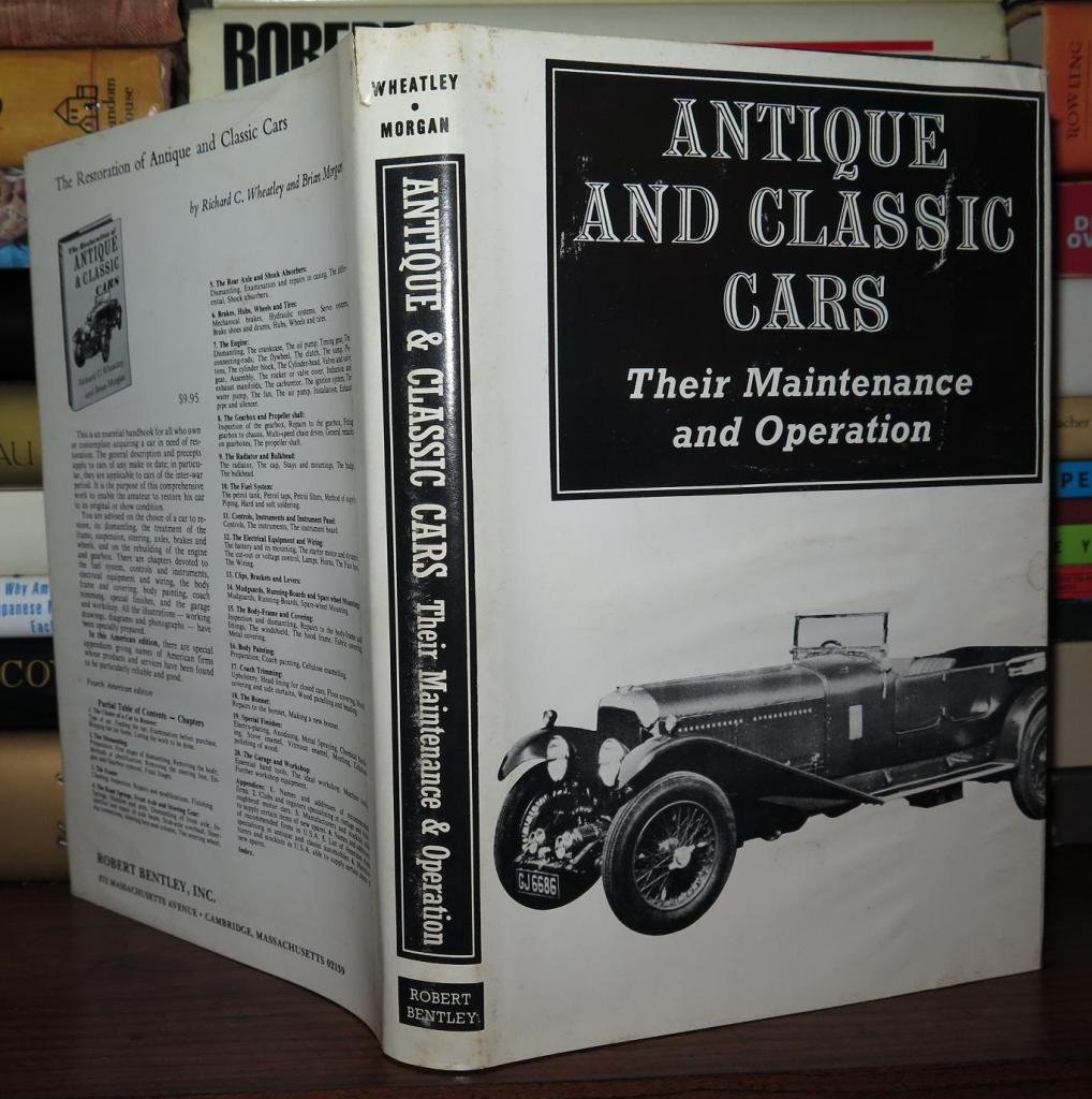 Antique and classic cars: their maintenance and operation