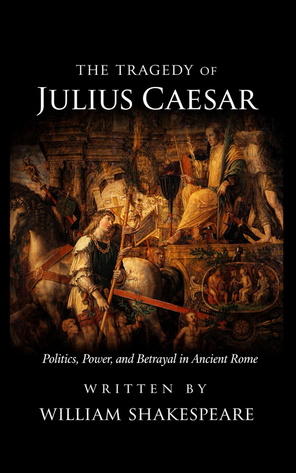 The Tragedy of Julius Caesar (Annotated)