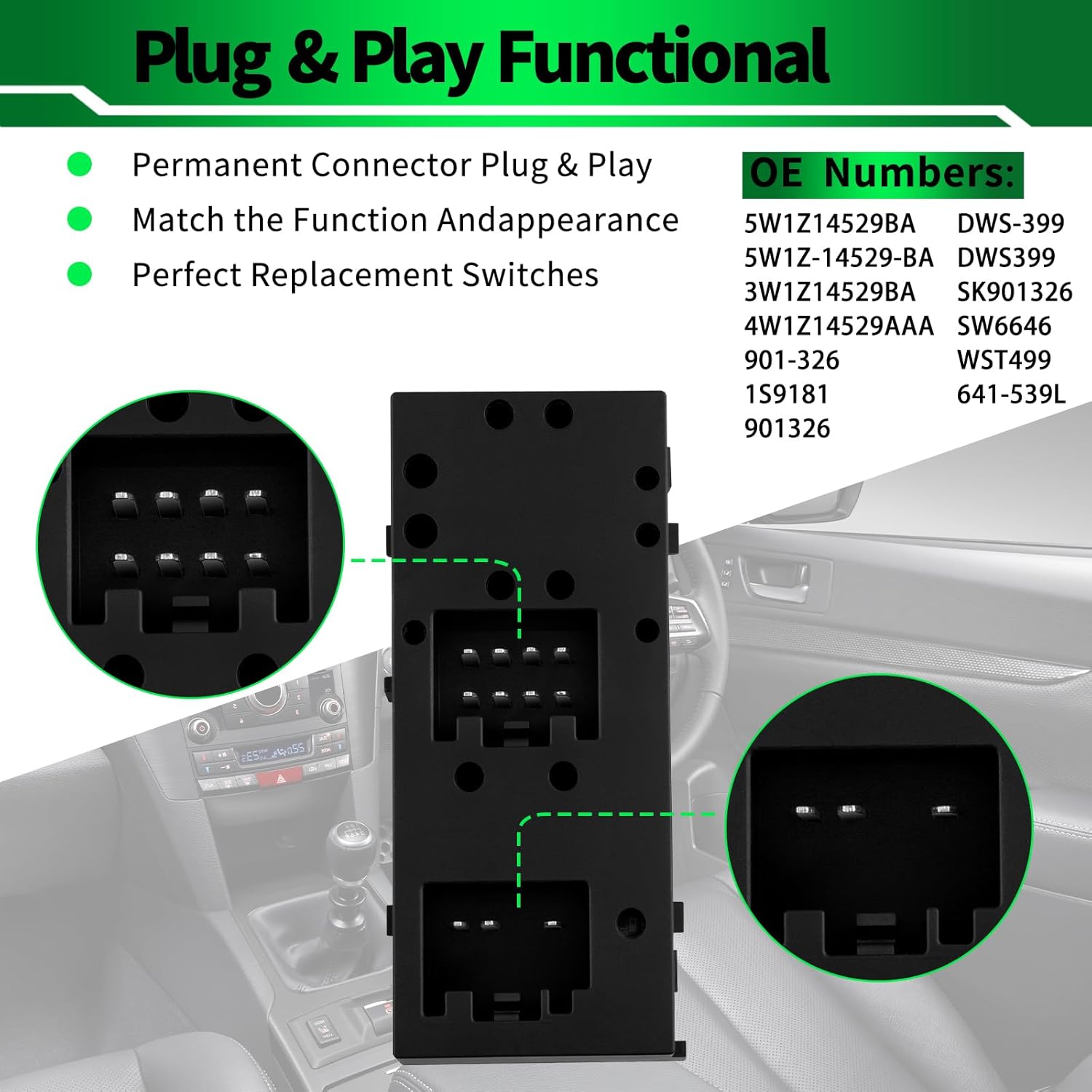 5W1Z14529BA Driver Side Master Power Window Switch Fit for:-Lincoln 2003 2004 2005 2006 2007 2008 Town Car, for Town Car 03 04 05 06 07 08 OE# 5W1Z-14529-BA 901-326 901326 DWS-399 SK901326