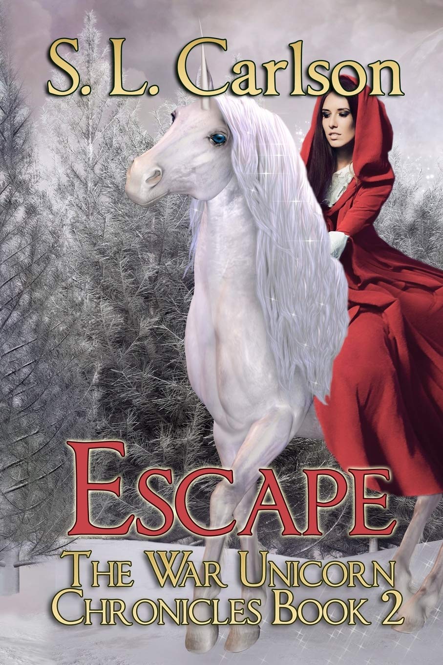 Buy Escape: The War Unicorn Chronicles: 2 — BookShops.in