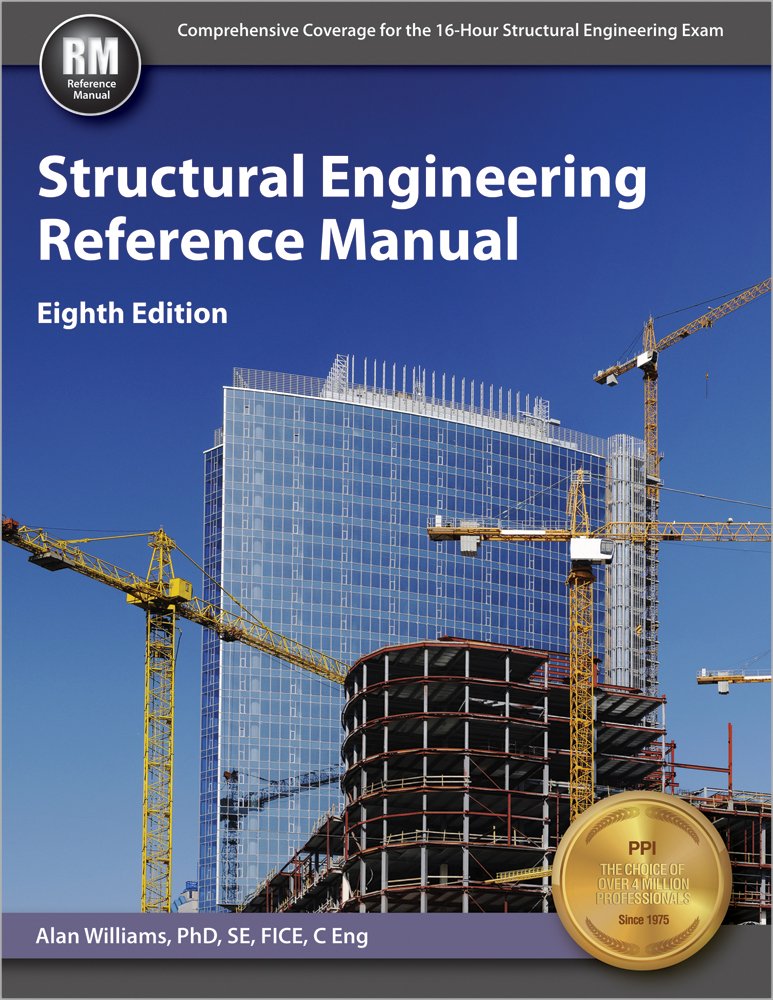 Structural Engineering Reference Manual Hardcover – 11 Jun. 2015