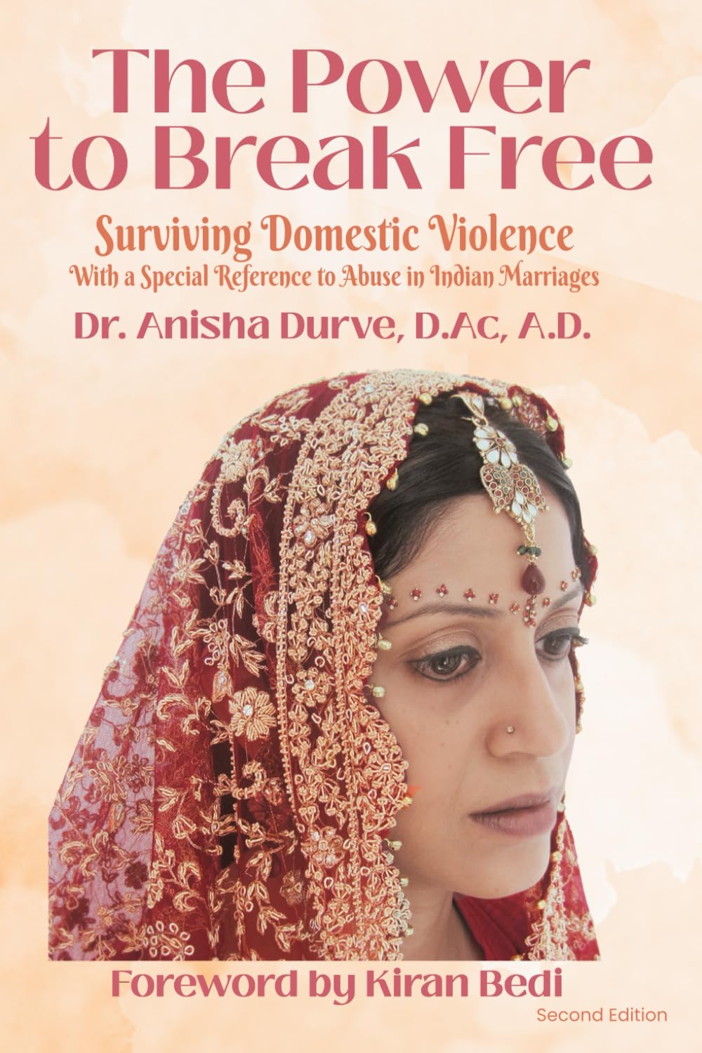 The Power to Break Free: Surviving Domestic Violence (The Power to Break Free DV Book & Workbook)