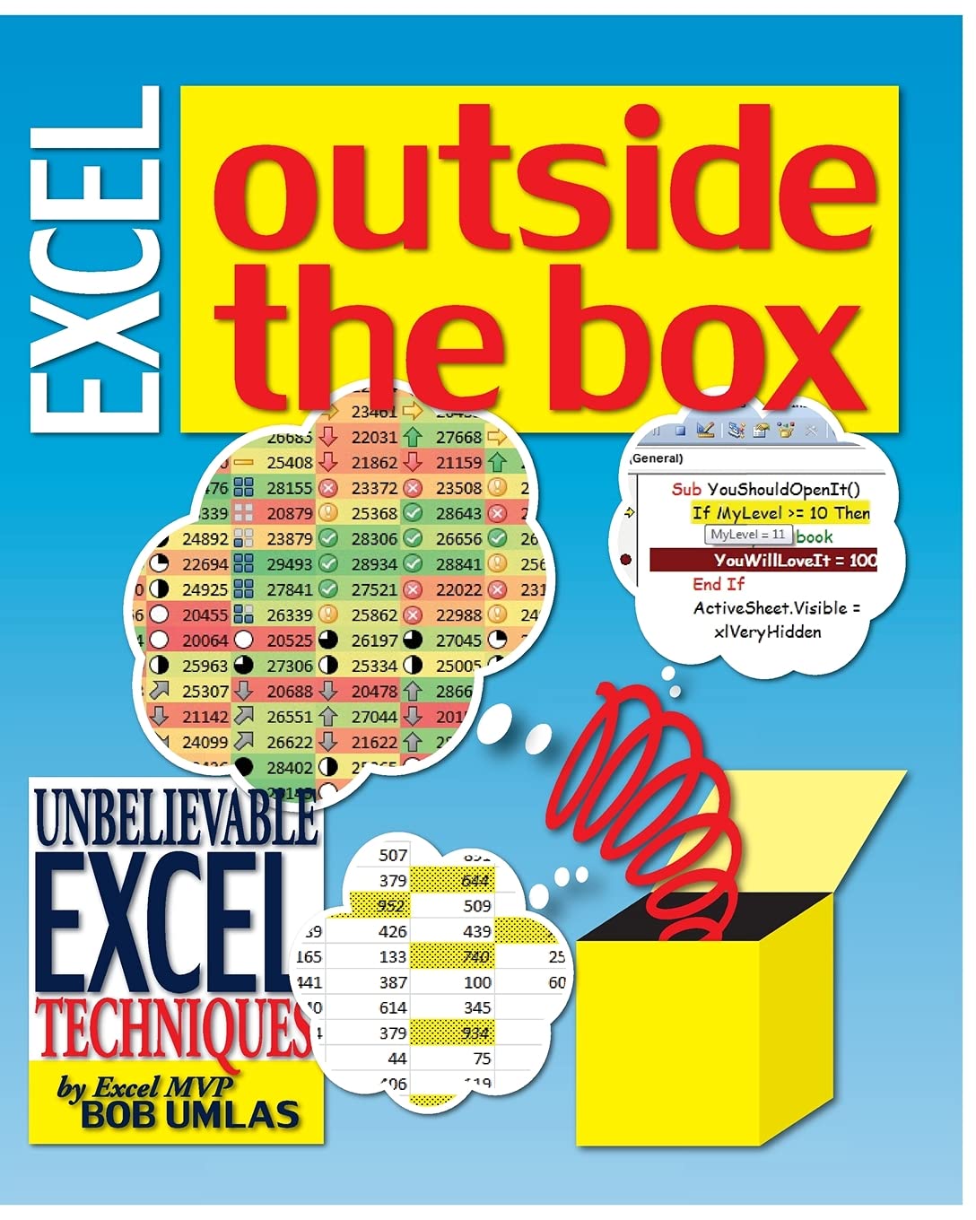 Buy Excel Outside the Box: Unbelieveable Excel Techniques from Excel MVP Bob Umlas — BookShops.in
